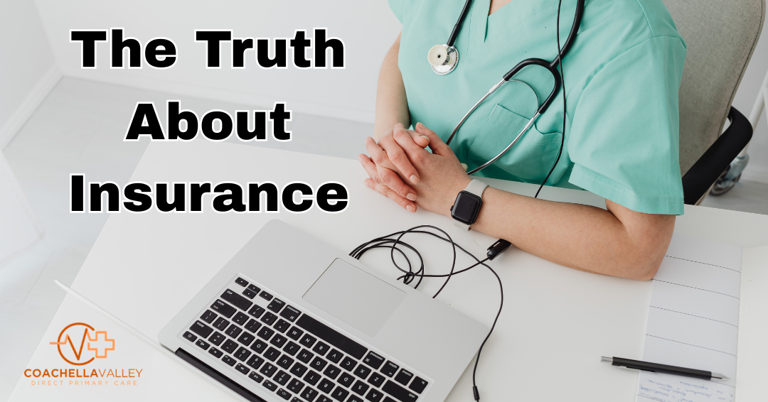The Truth About Insurance: Why “Covered” Doesn’t Always Mean “Cared For”